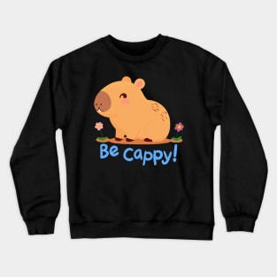 Be Cappy! Crewneck Sweatshirt